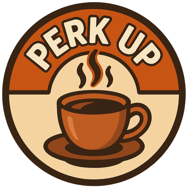 PERK UP